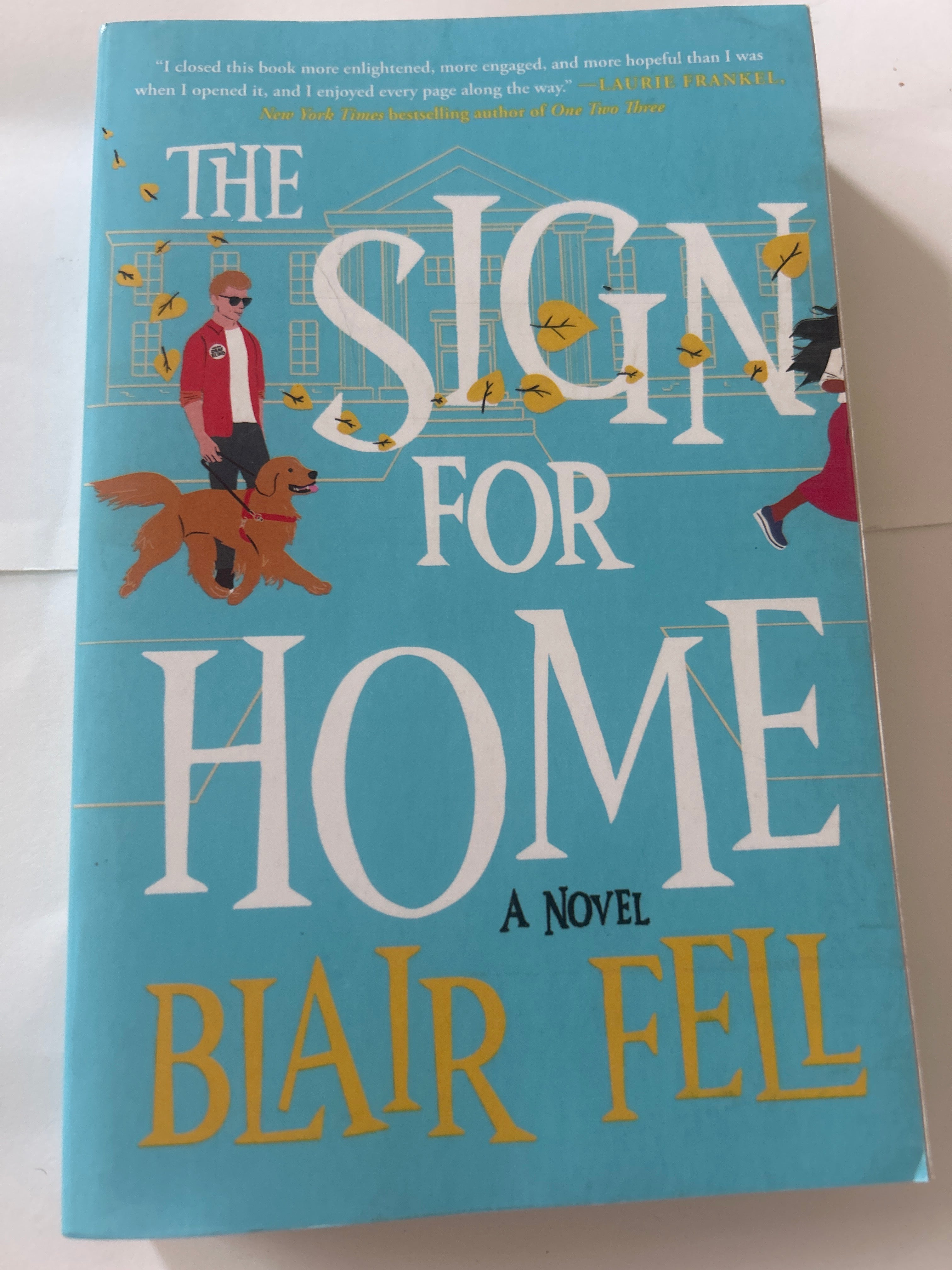 The sign for home - Blair fell