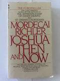 Joshua then and now - mordecai richler