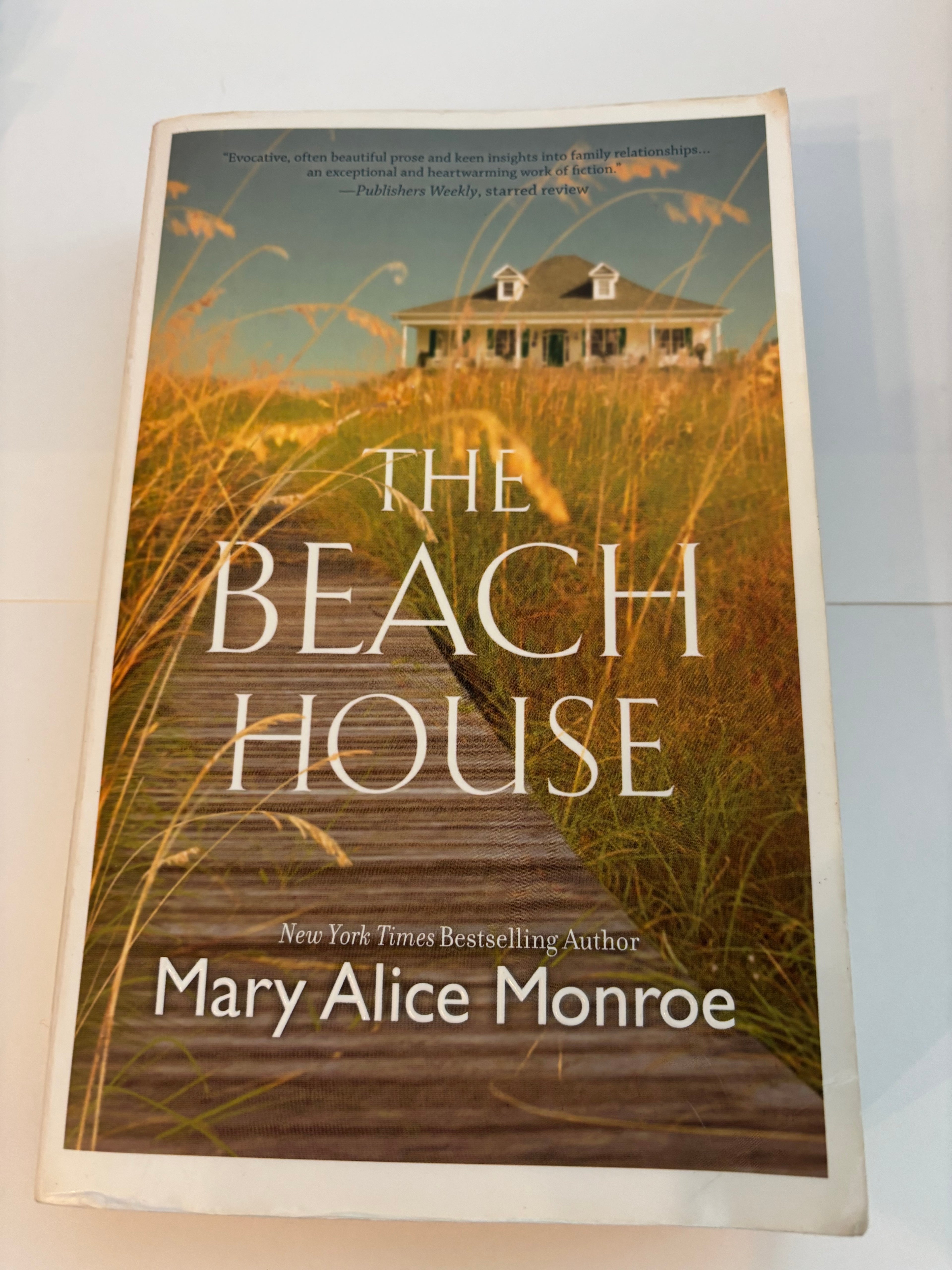 The Beach House - Mary Alice Monroe