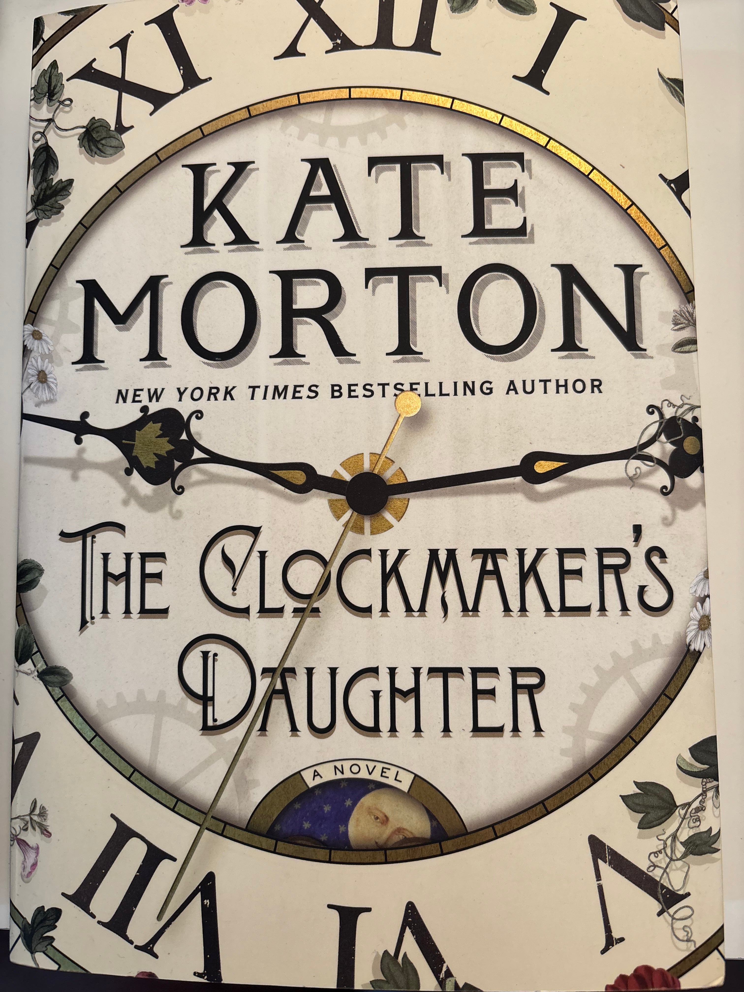 The Clockmaker’s Daughter - Kate Morton