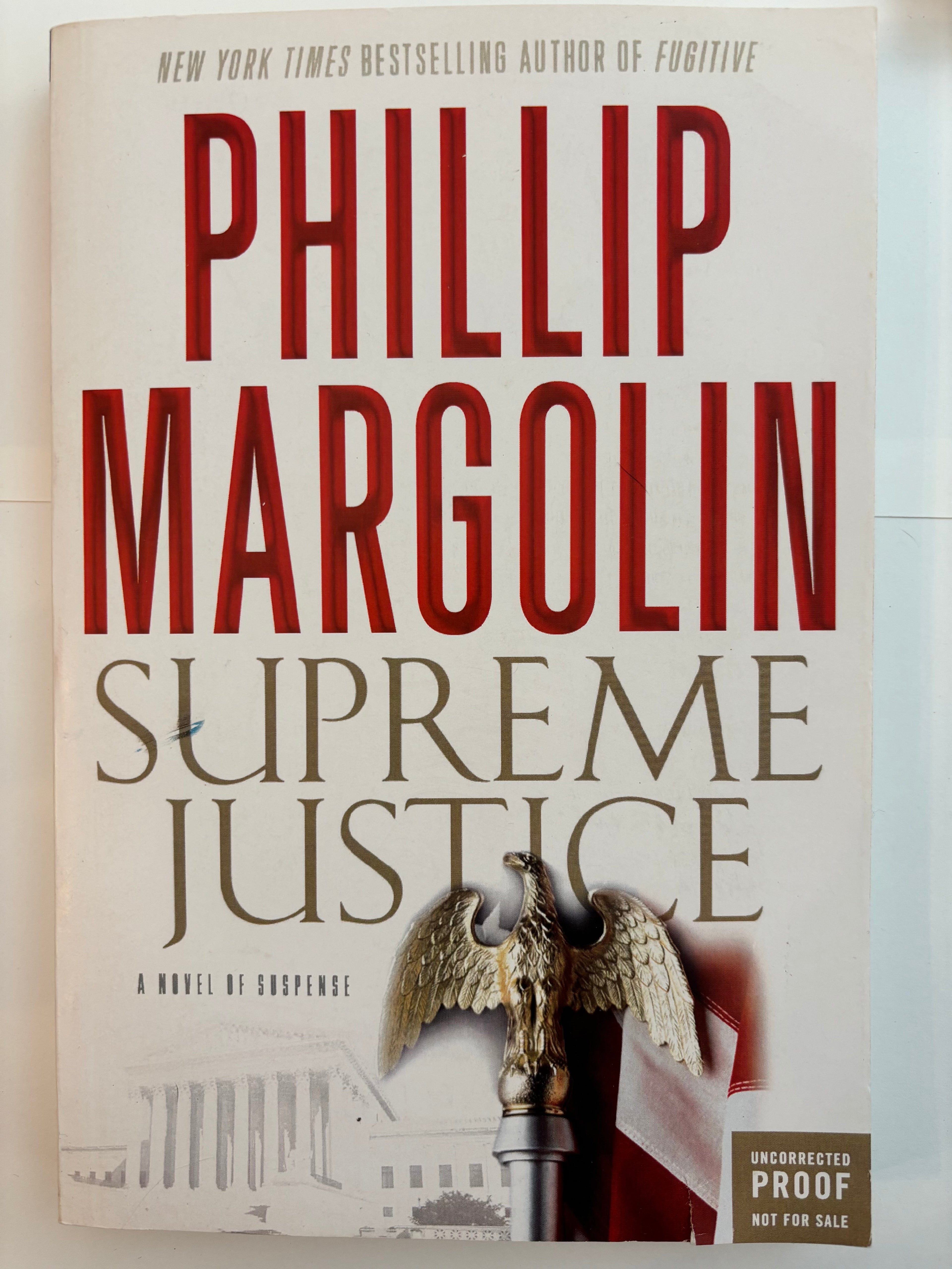 Supreme Justice - Phillip Margolin
