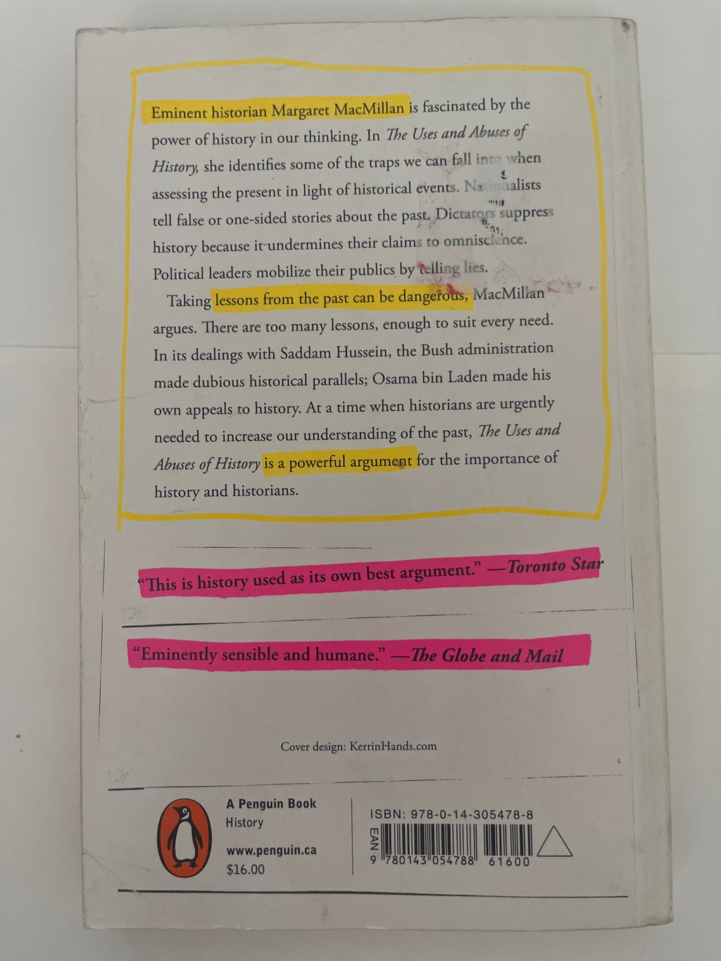 The used and abuses of history - Margaret Macmillan