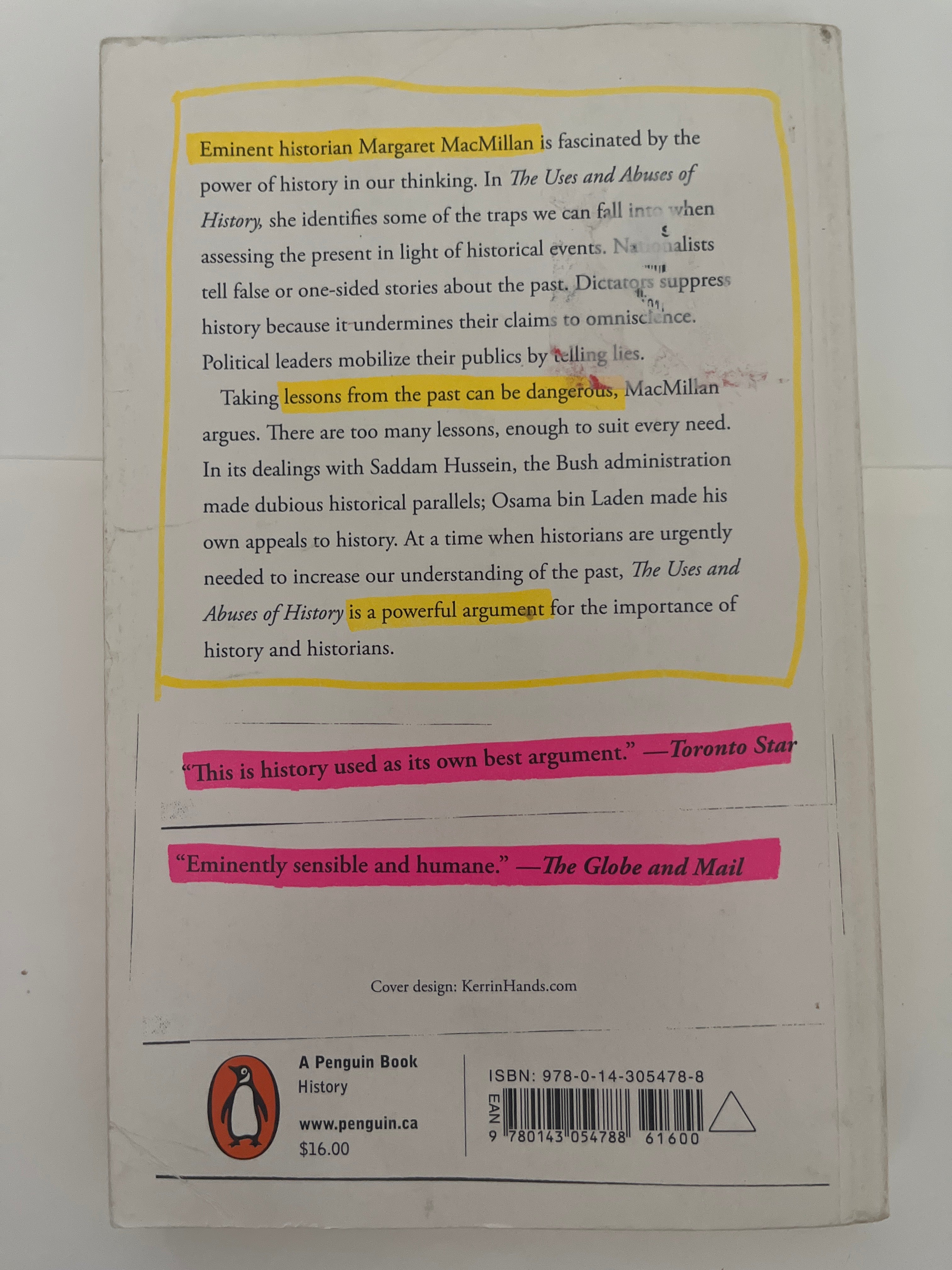 The used and abuses of history - Margaret Macmillan