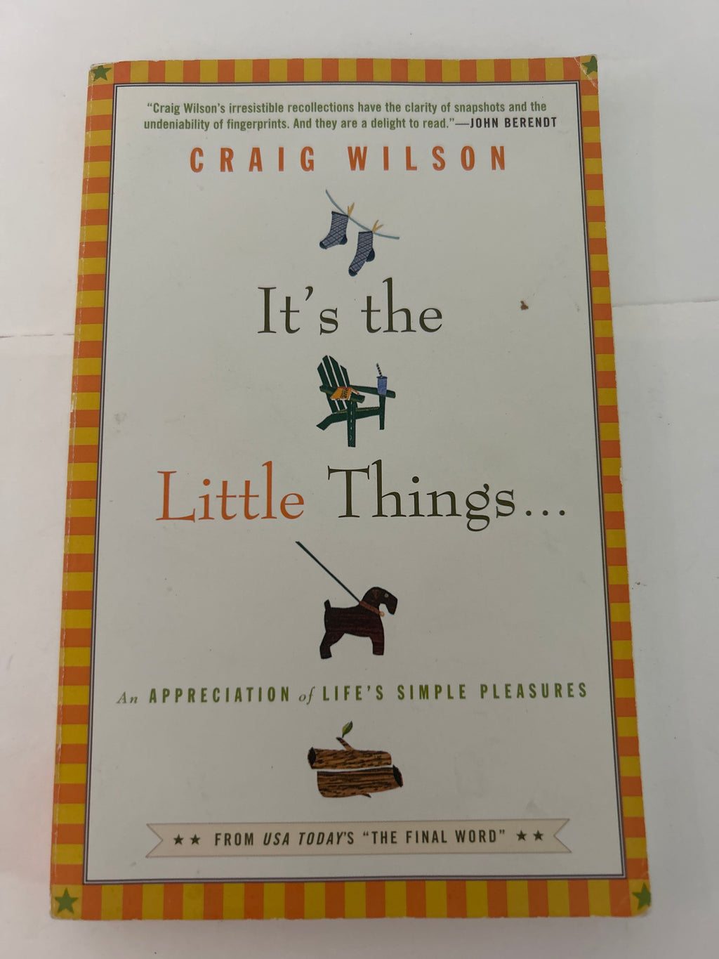 It’s the little things - Craig Wilson