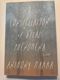 A Constellation of Vital Phenomena - Anthony Marra