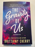 The Gravity of Us - Brittany Cherry