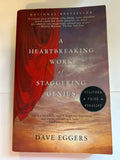 A Heartbreaking work of Staggering Genius - Dave Eggers