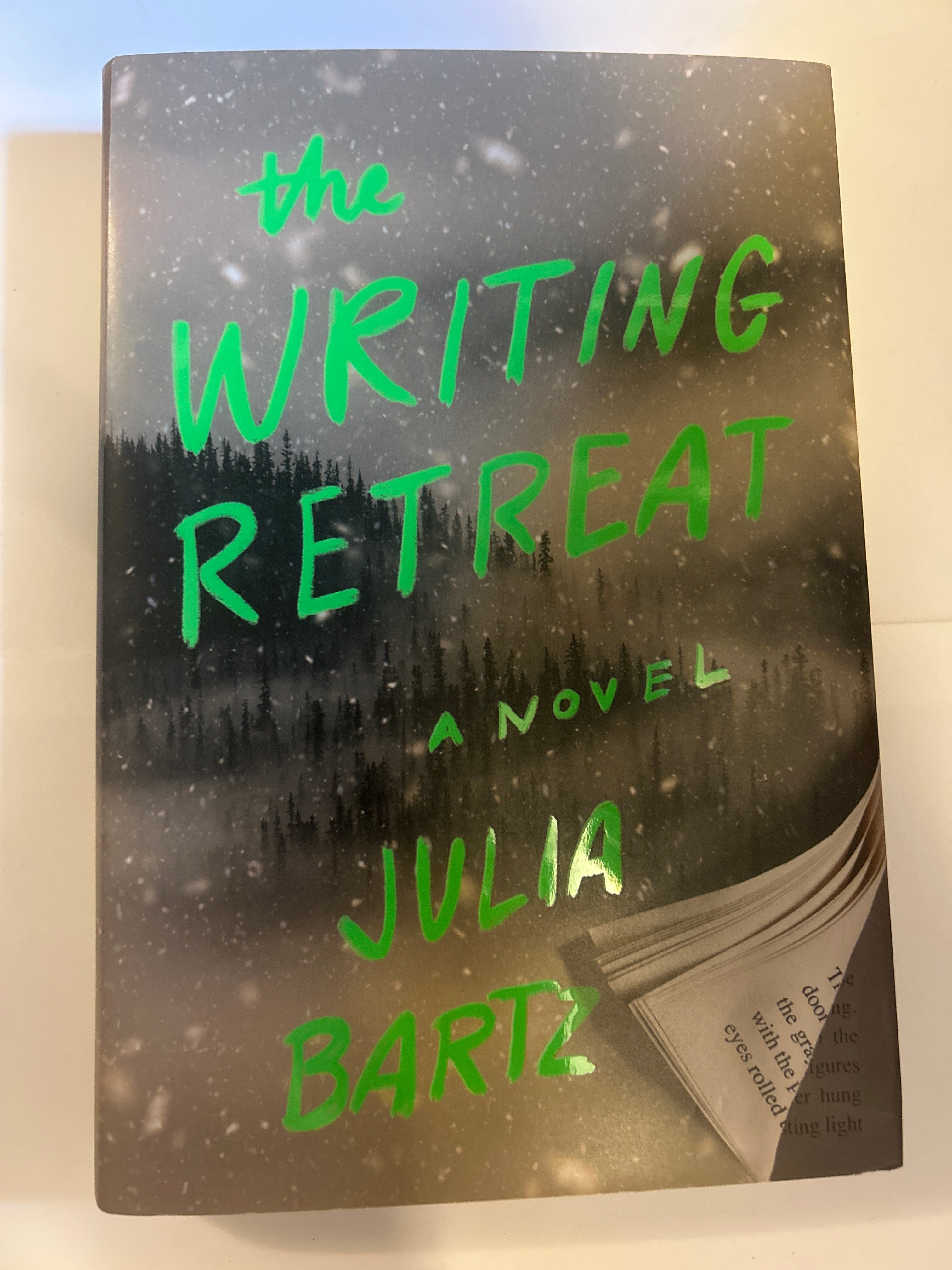 The writing retreat - Julia Bartz
