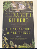 The Signature of All Things - Elizabeth Gilbert