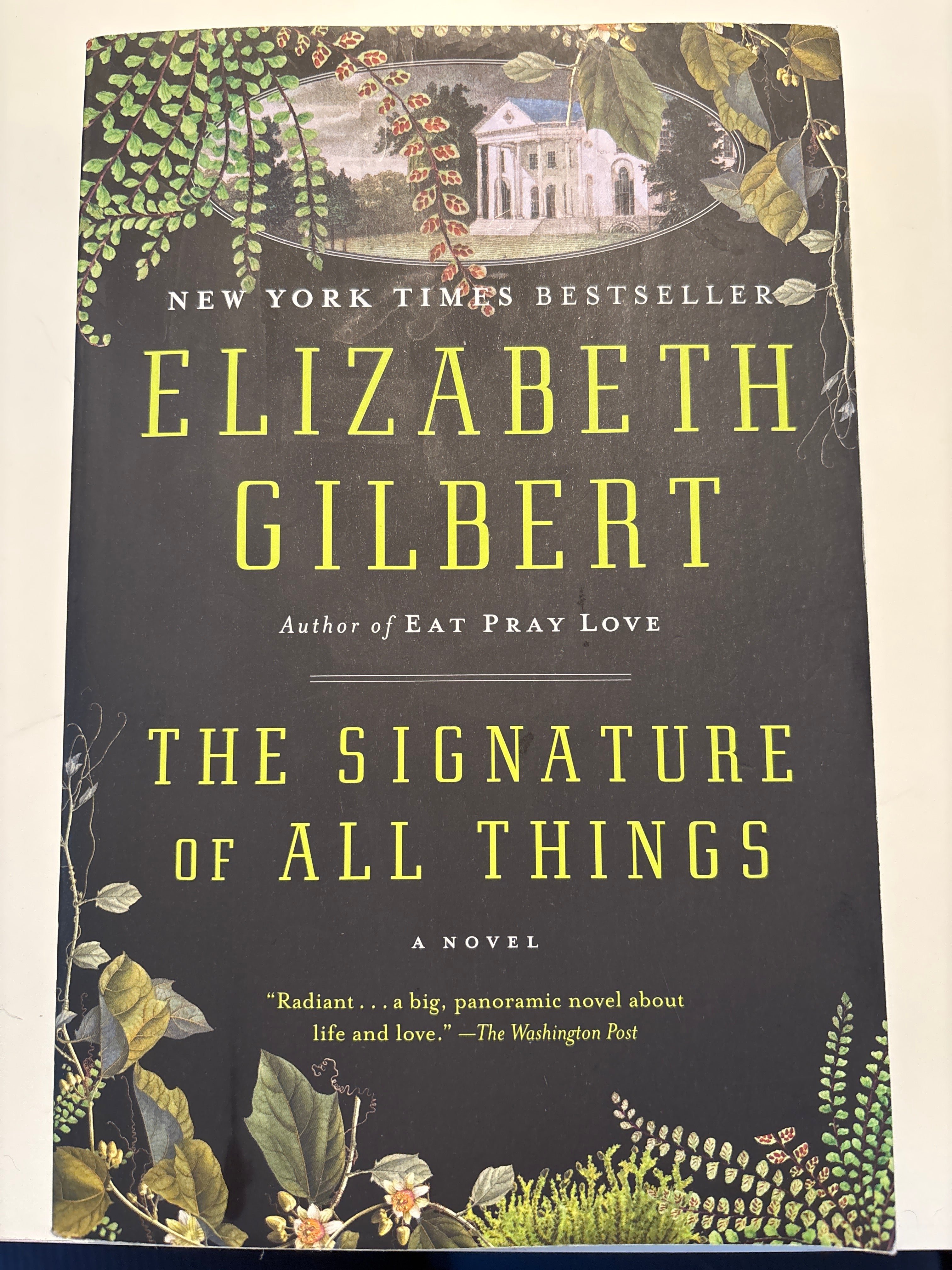 The Signature of All Things - Elizabeth Gilbert