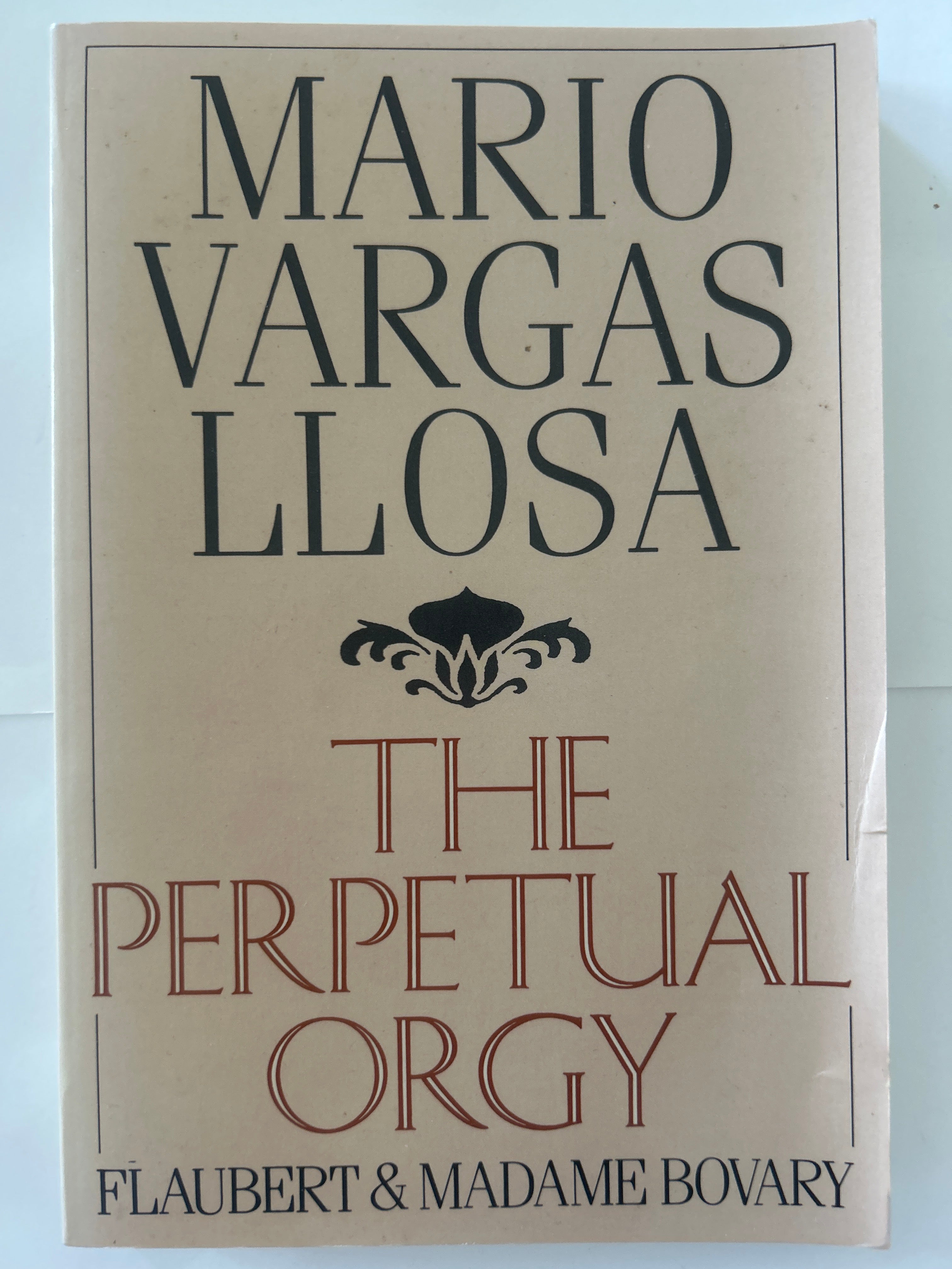 The perpetual orgy - Mario Vargas Llosa