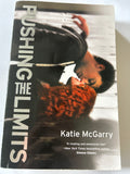 Pushing the limits - Katie Mcgarry