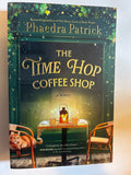 The time hop coffee shop - phaedra patrick