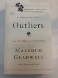 Outliers: The Story of Success - Malcolm Gladwell