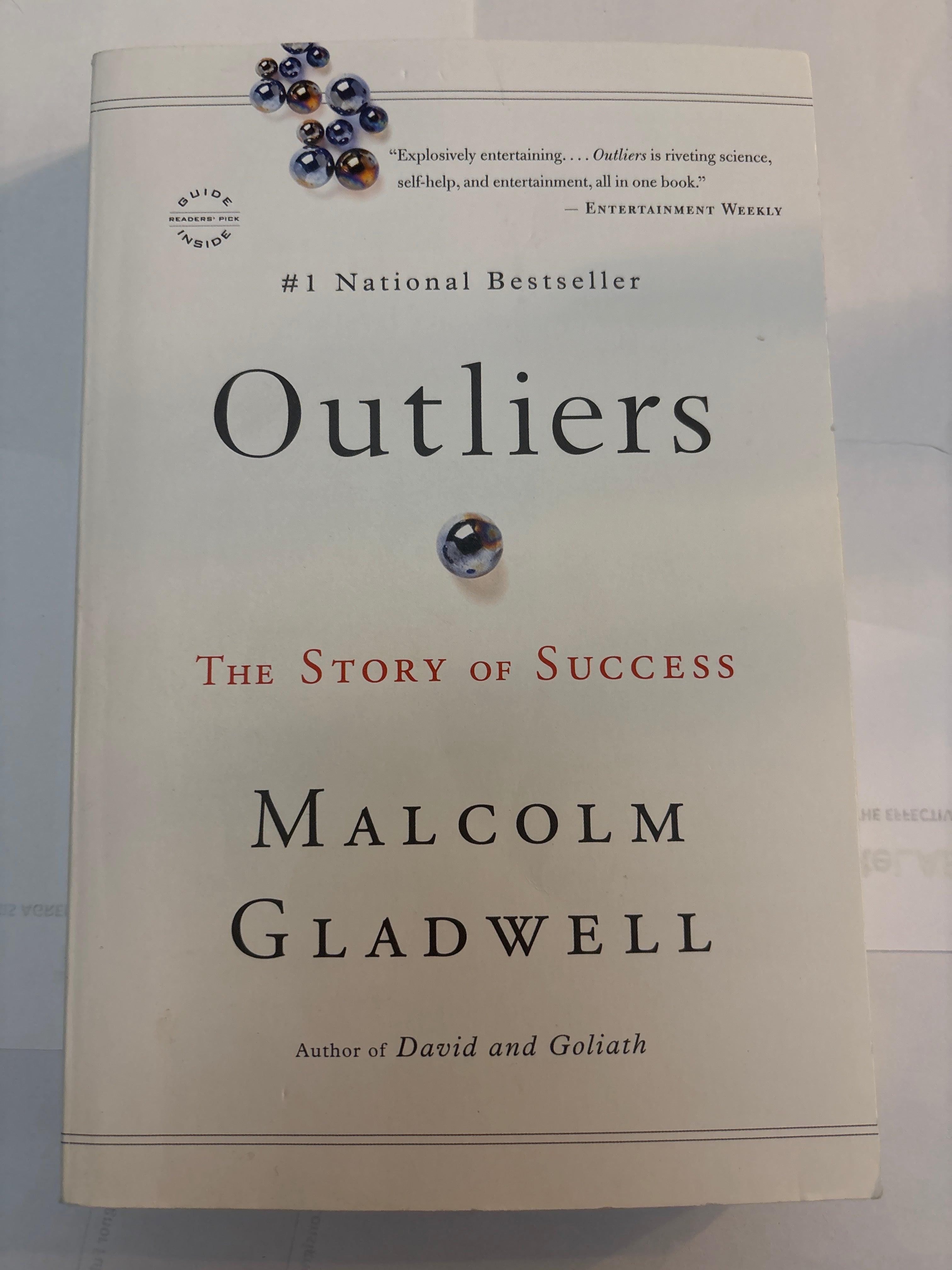 Outliers: The Story of Success - Malcolm Gladwell