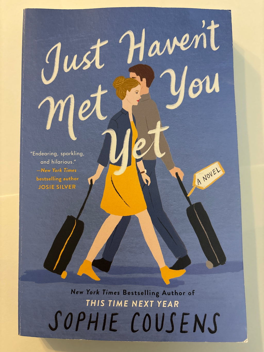 Just Haven't Met You Yet - Sophie Cousens