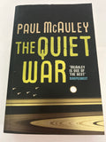 The quiet war - Paul mcauley