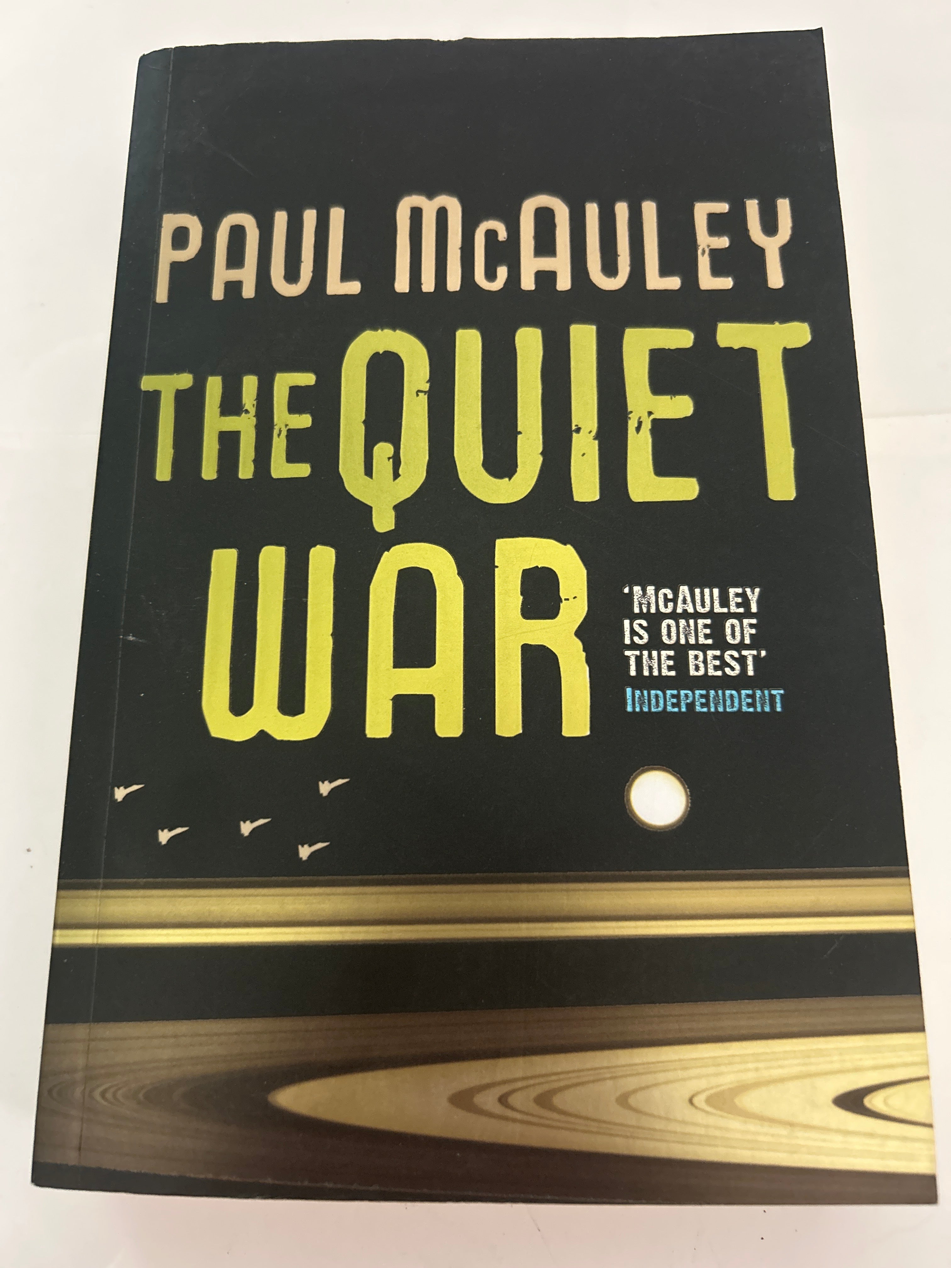 The quiet war - Paul mcauley
