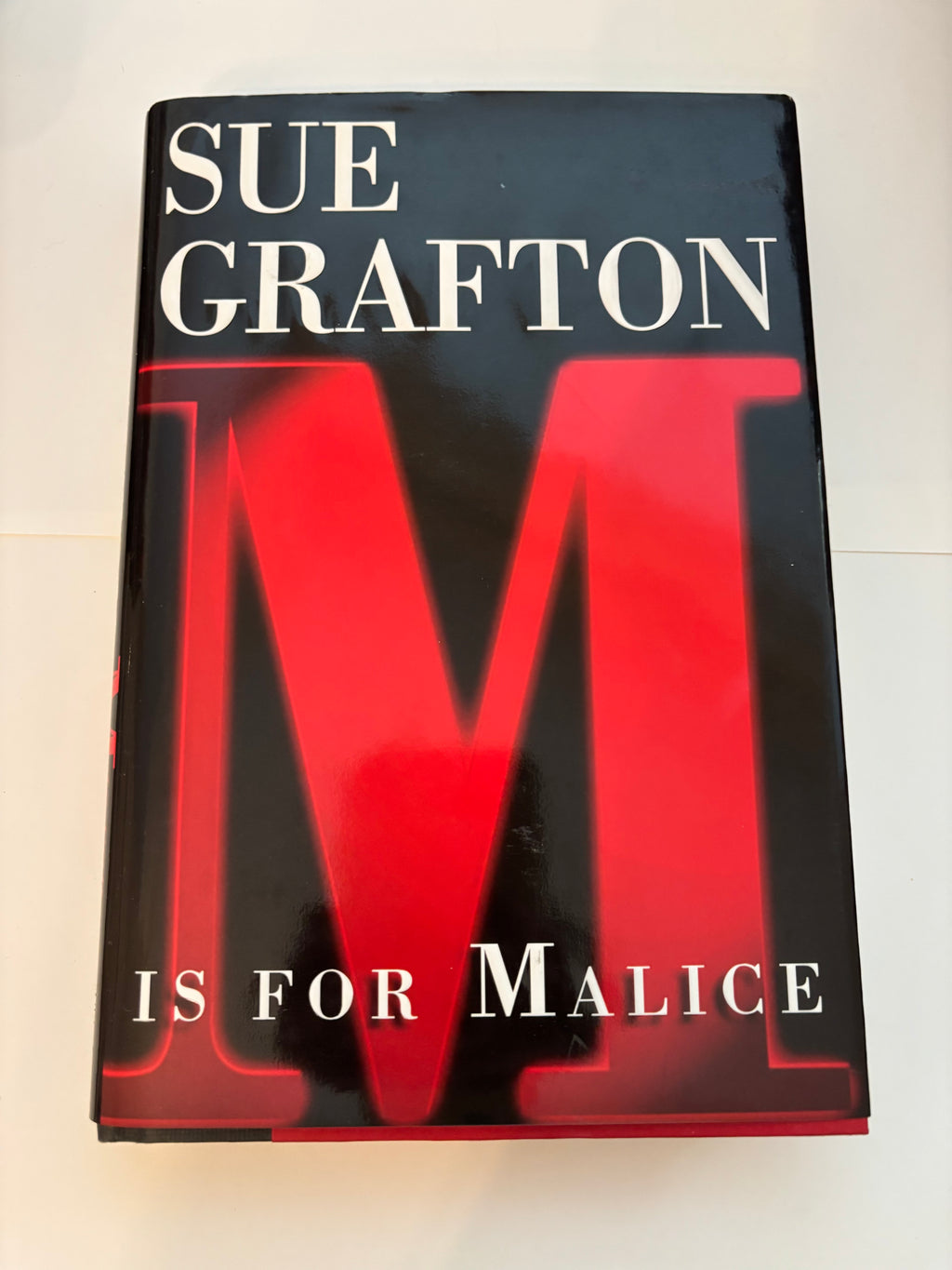 M is for Malice - Sue Grafton