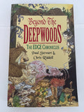 Beyond the deep woods - Paul Stewart & Chris riddell