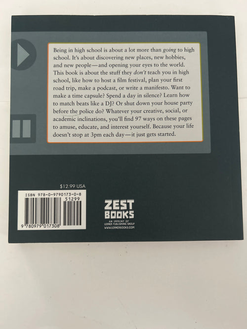 97 things to do before you finish high school - Steven jenkins and Erika stalder