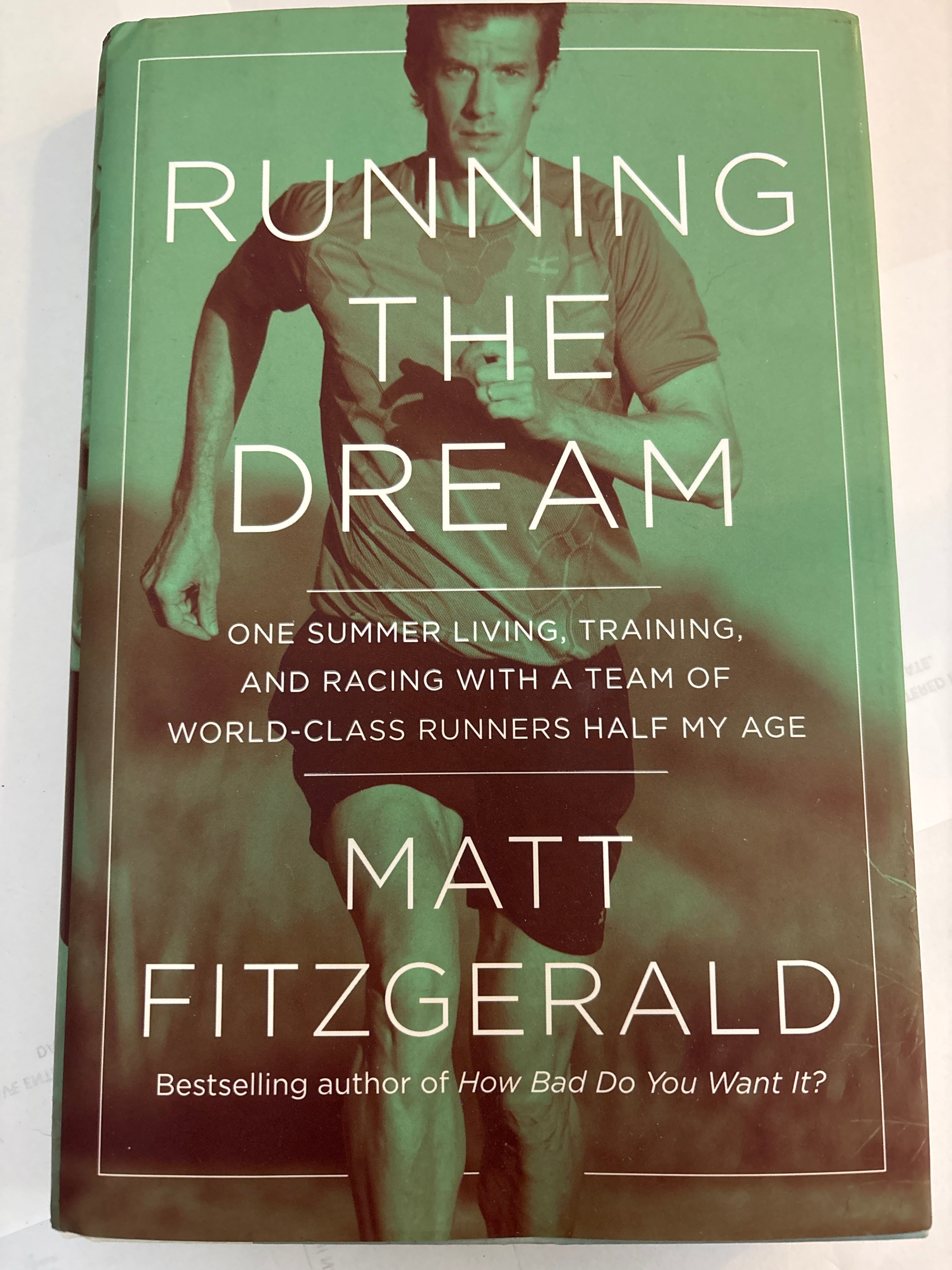 Running The Dream - Matt Fitzgerald