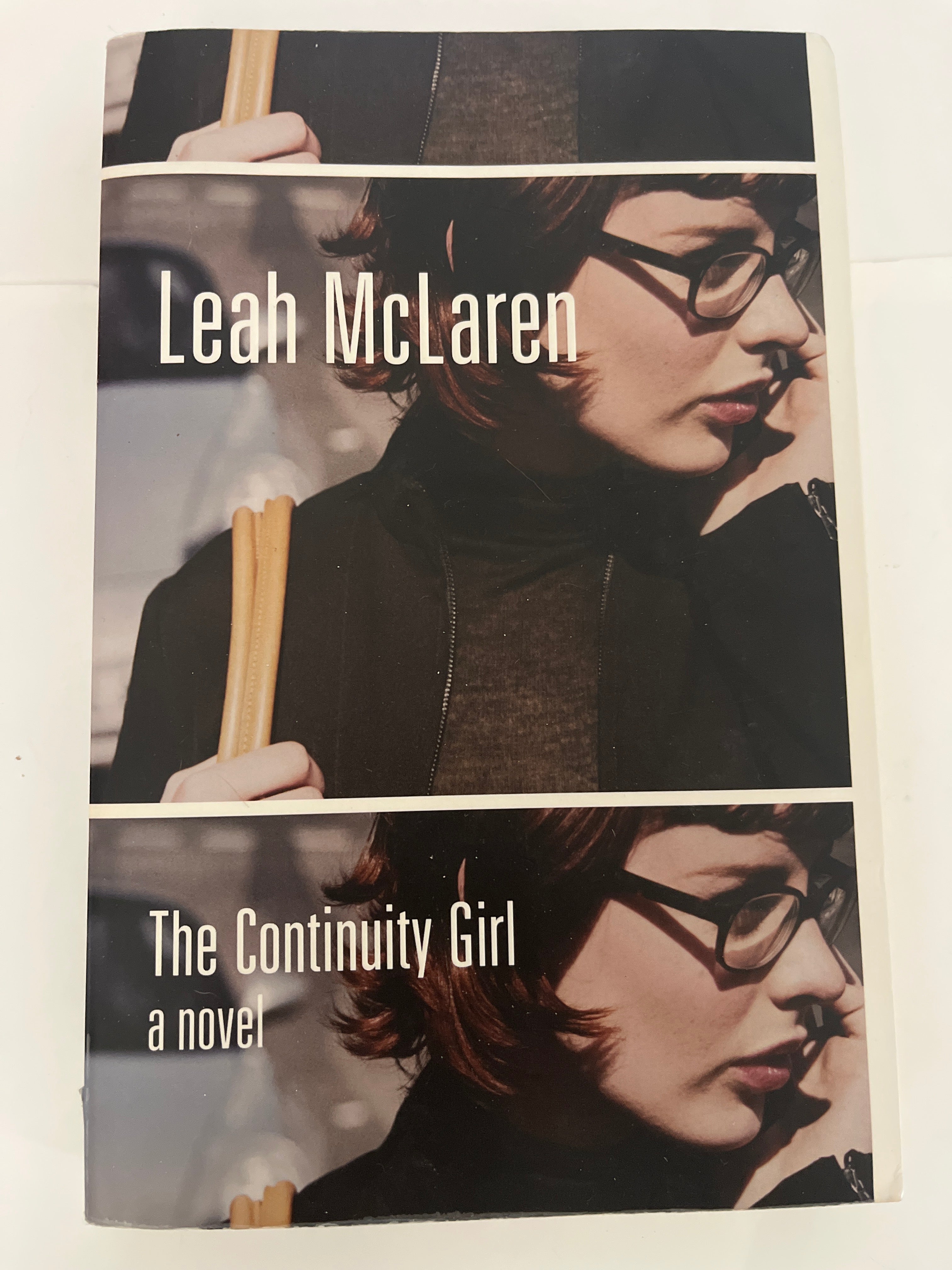 The continuity girl - Leah McLaren