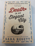 Death in an Elegant City - Sara Rosett