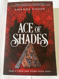 Ace of shades - Amanda Foody