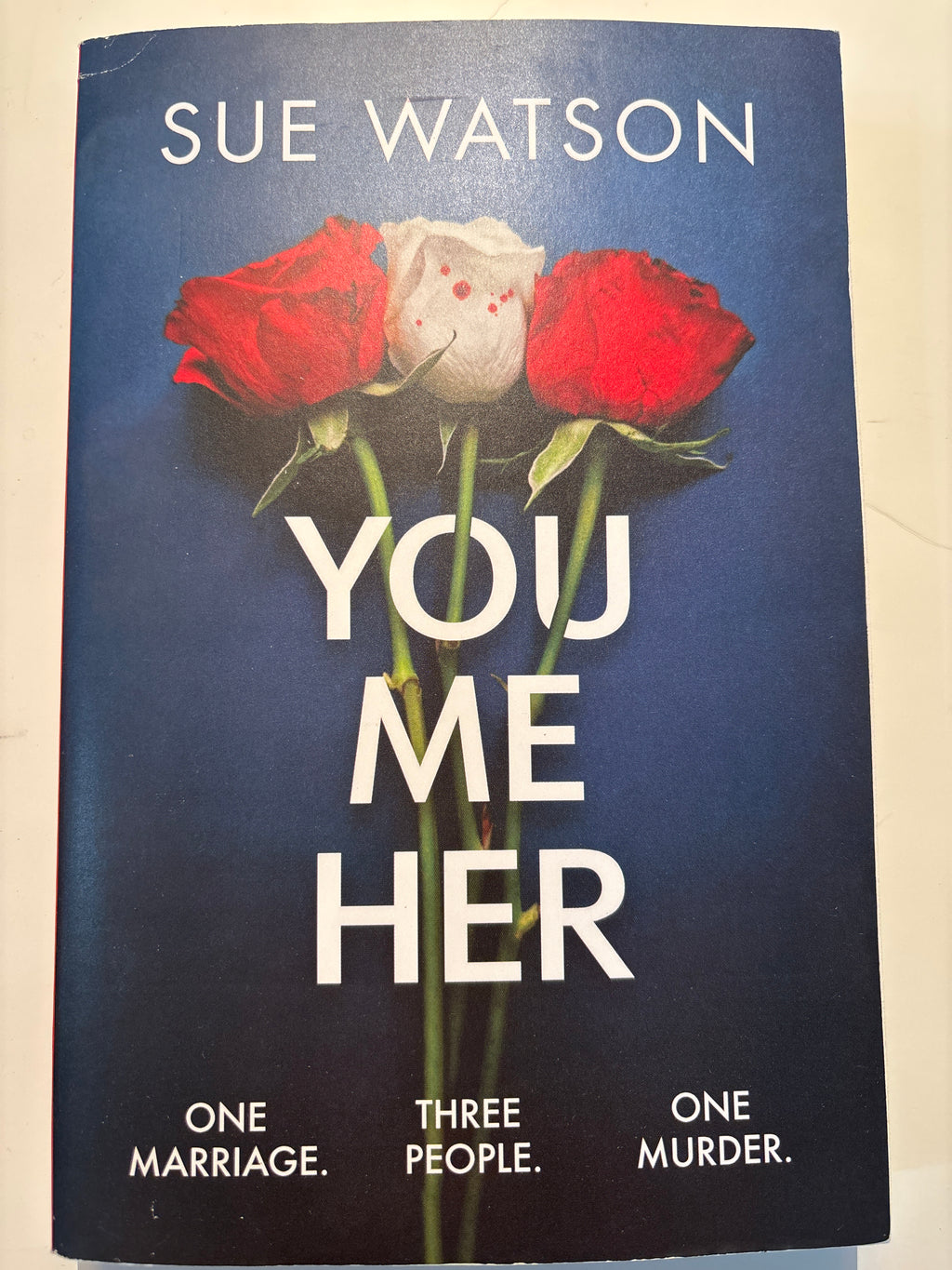 You, Me, Her - Sue Watson