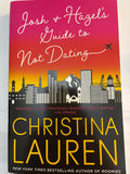 Josh + Hazel's Guide to Not Dating - Christina Lauren
