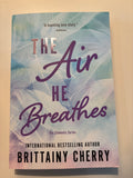 The Air He Breathes - Brittany Cherry