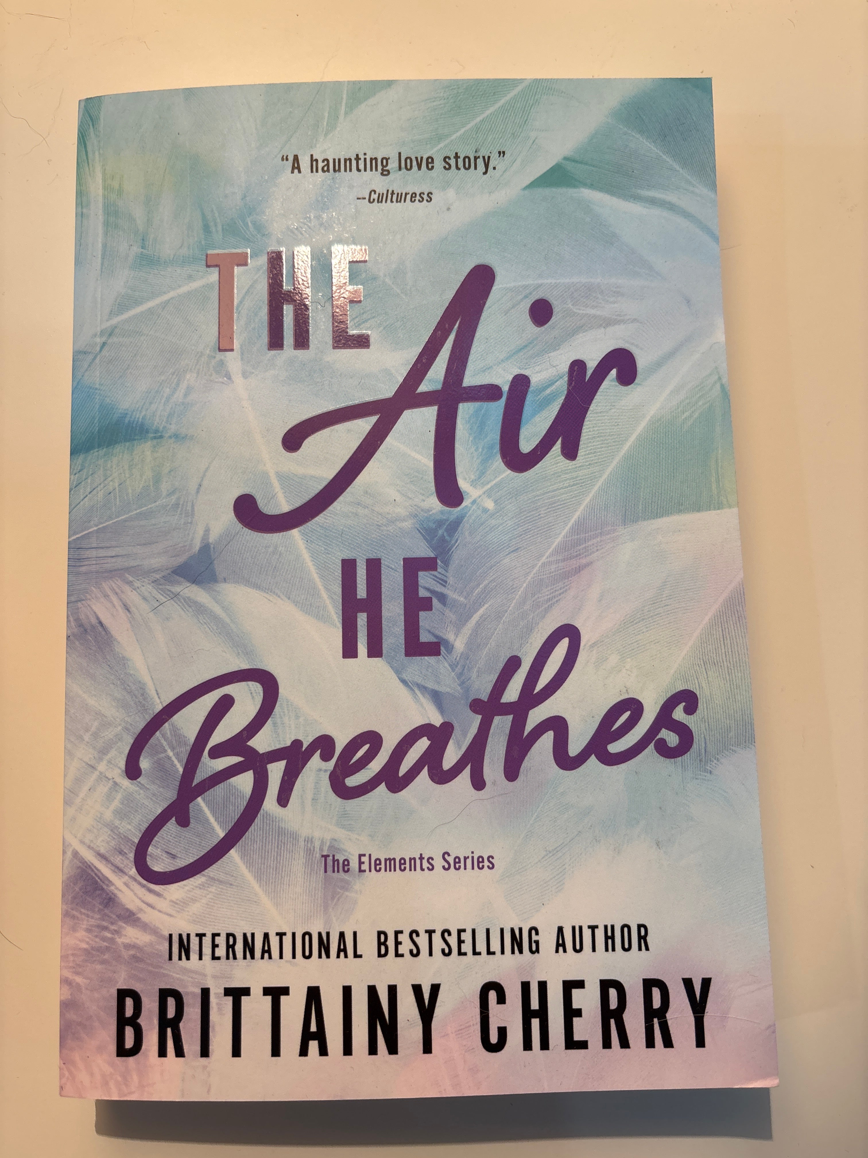 The Air He Breathes - Brittany Cherry