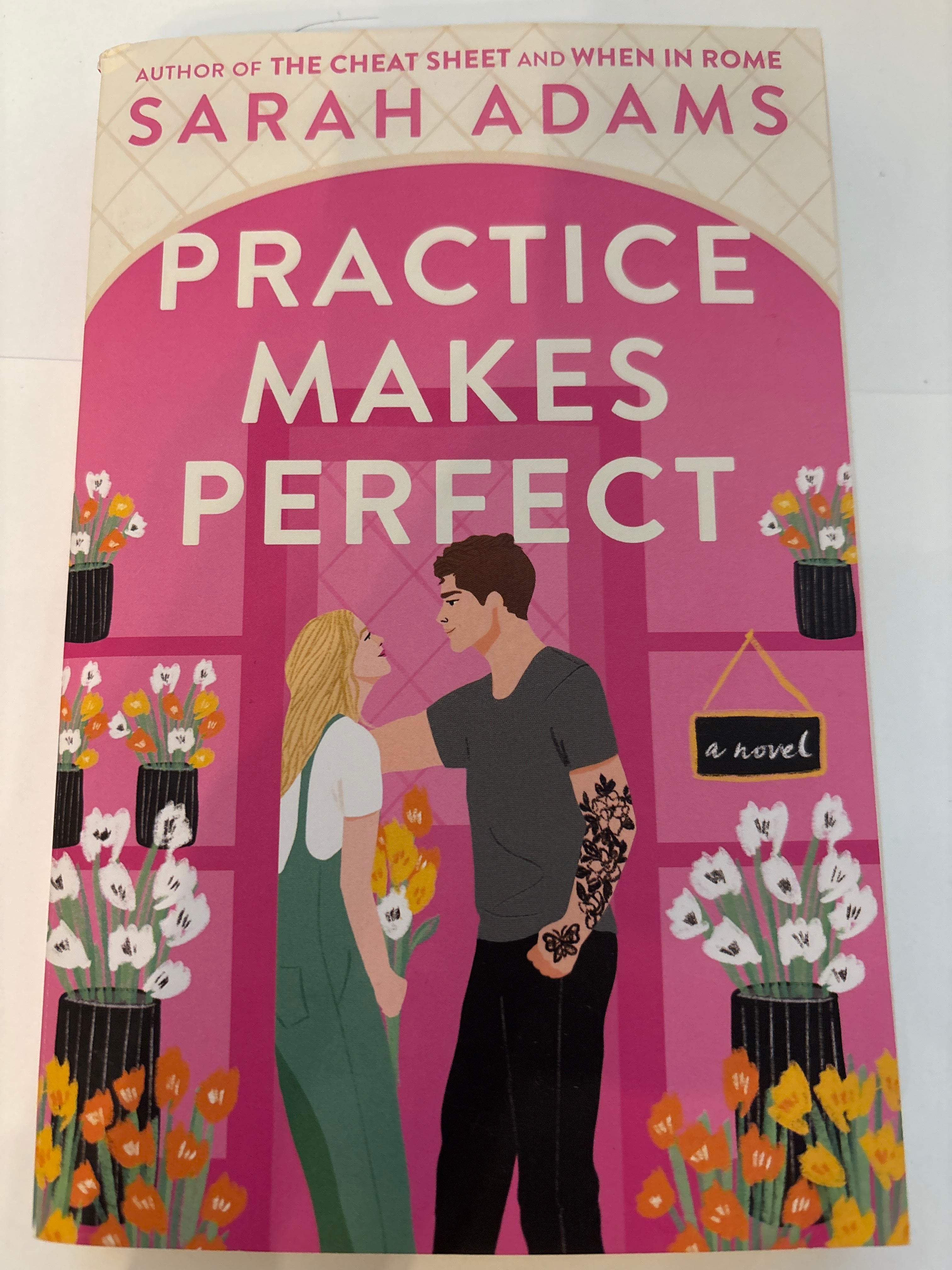 Practice Makes Perfect - Sarah Adams