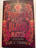 The Monster and the Last Blood Match - K. A. Linde