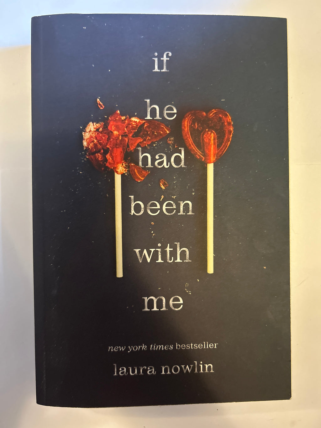if he had been with me - Laura nowlin
