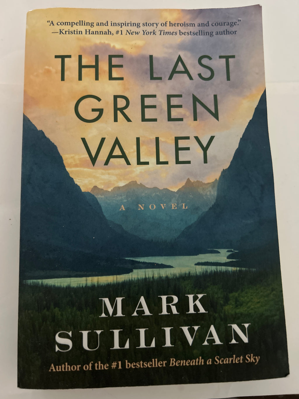 The last green valley - mark sullivan
