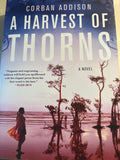 A Harvest of Thorns - Corban Addison