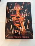Velvet Was The Night - Silvia Moreno-Garcia
