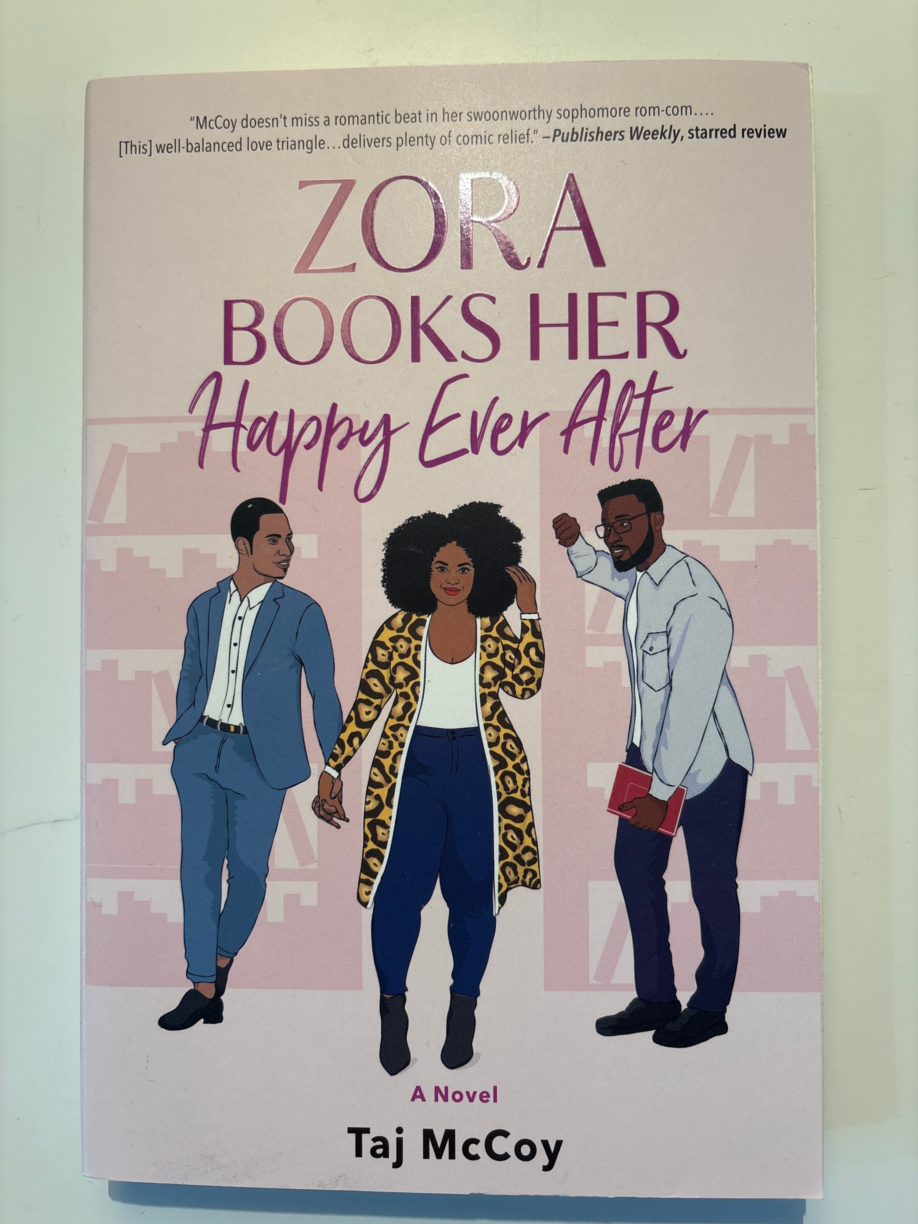 Zora Books Her Happy Ever After - Taj McCoy