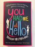 You Had me at Hello - Mhairi McFarlane