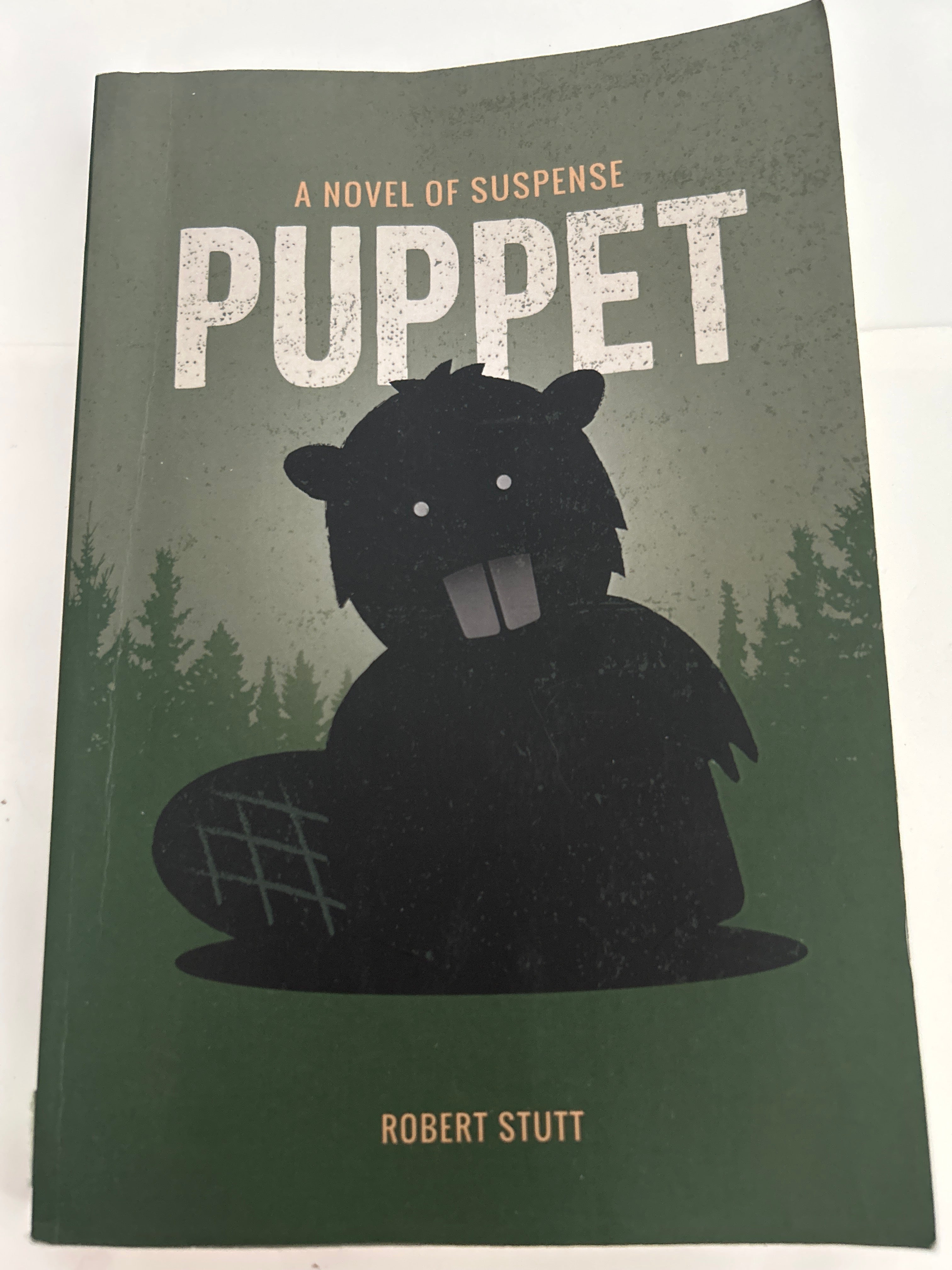 A novel of suspense puppet - Robert Stuart