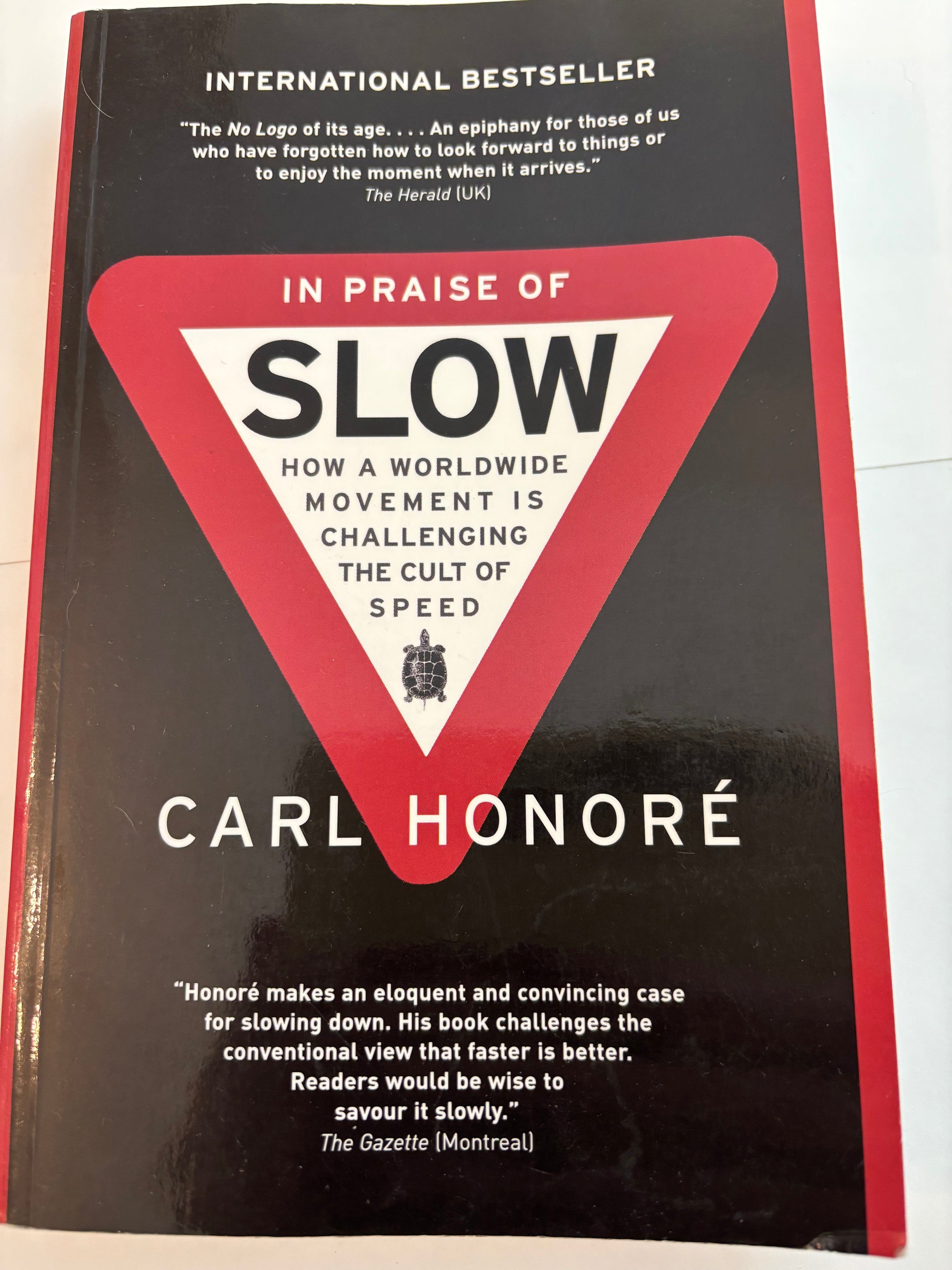 In Praise of Slow - Carl Honore
