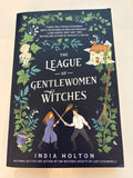 The League of Gentlewoman Witches - India Holton
