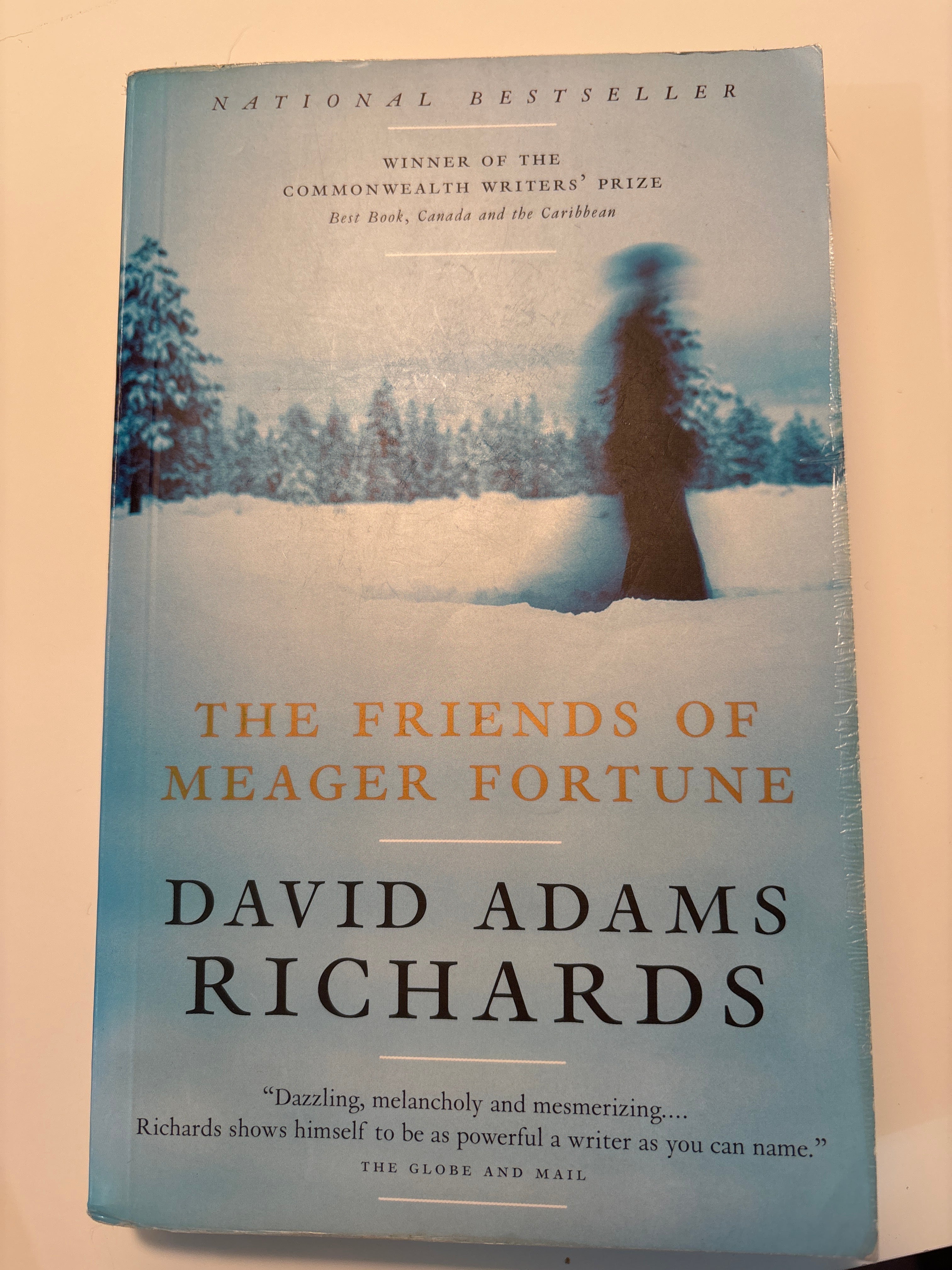 The Friends of Meager Fortune - David Adams Richards