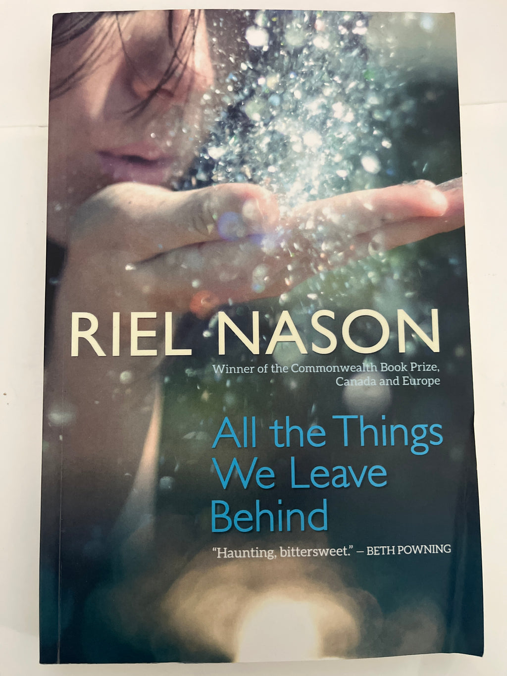 All the things we leave behind - riel nason