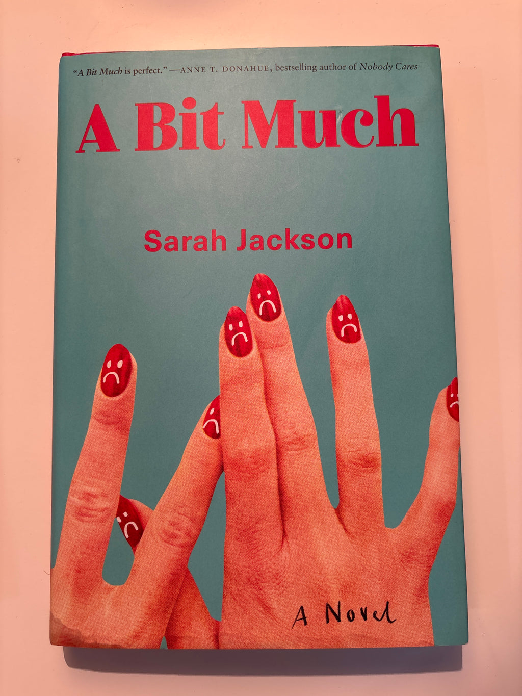 A Bit Much - Sarah Jackson
