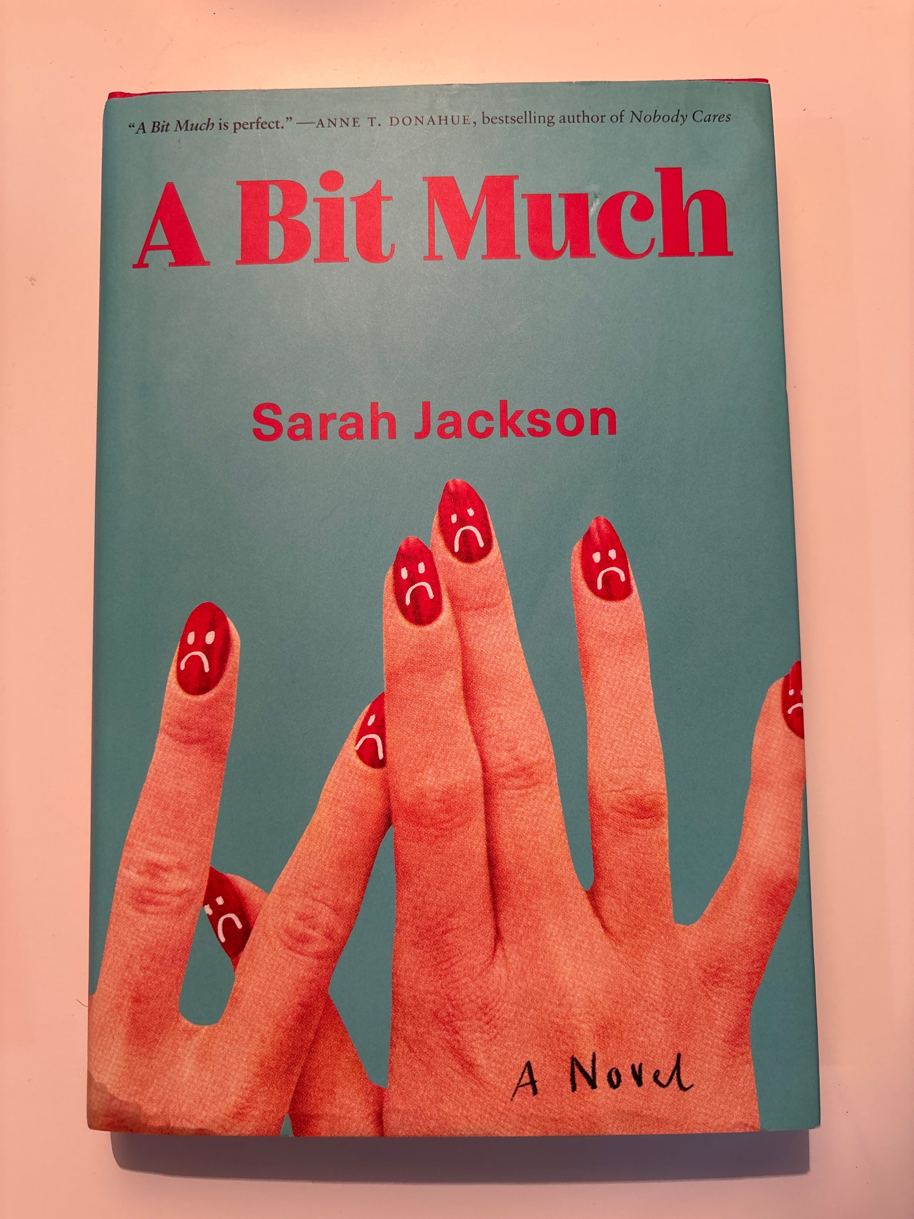 A Bit Much - Sarah Jackson