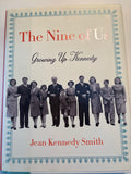 The Nine of Us: Growing Up Kennedy - Jean Kennedy Smith