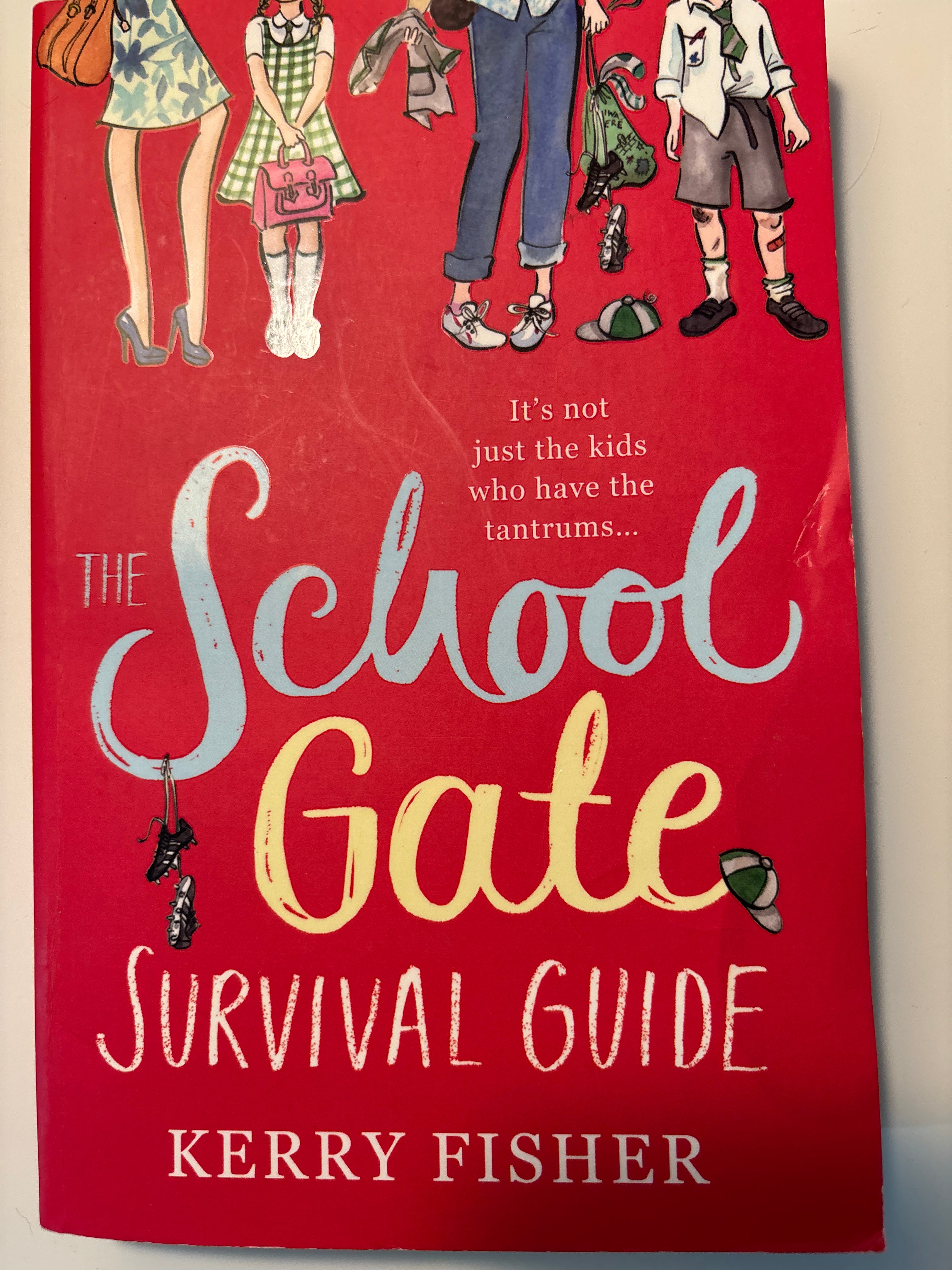 The School Gate Survival Guide - Kerry Fisher
